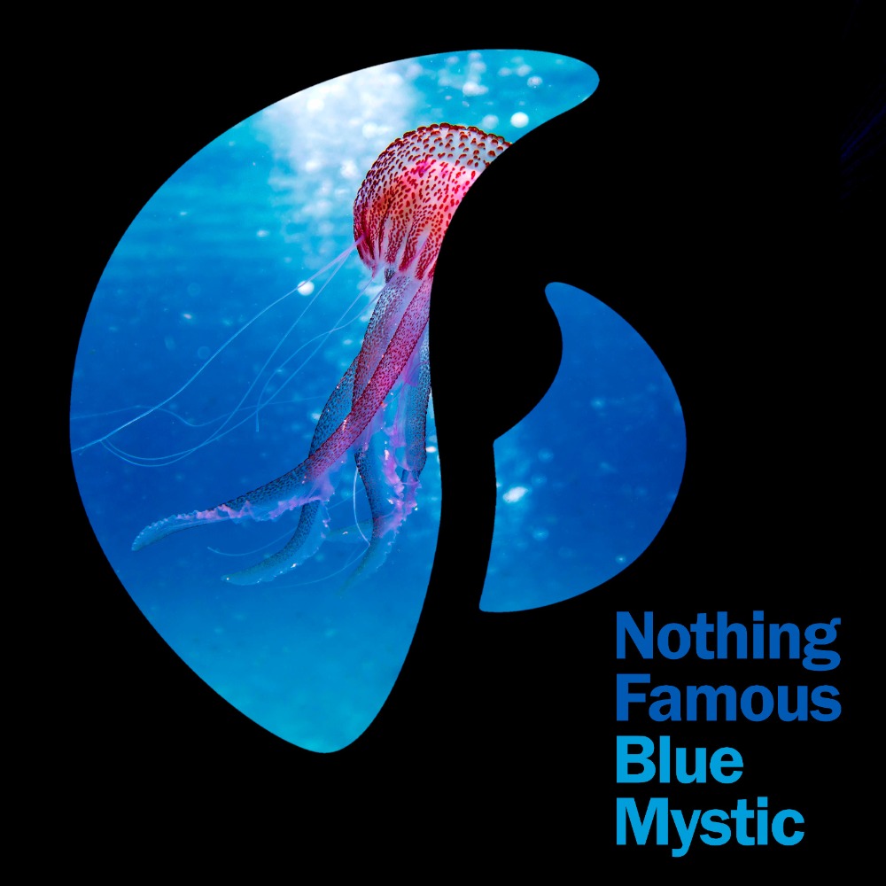 Nothing Famous Blue Mystic out now